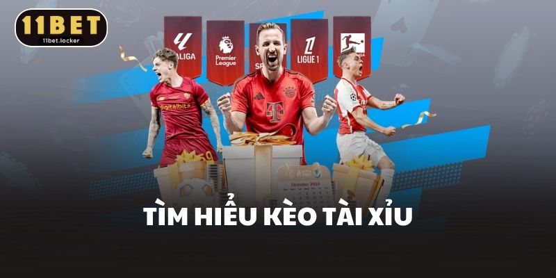 Tìm hiểu kèo tài xỉu